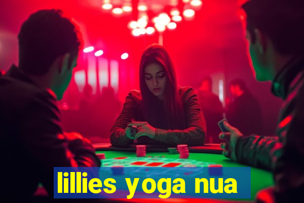 lillies yoga nua